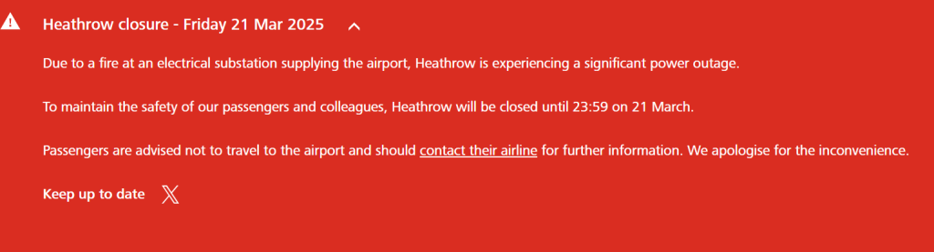 Notice on Heathrow airport website stating closure until midnight tonight