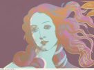 Fake Warhols seized by Italian police. Image shows Details Of Renaissance Paintings (Sandro Botticelli, Birth Of Venus, 1482) (F. & S. II.317) © Andy Warhol, 1984